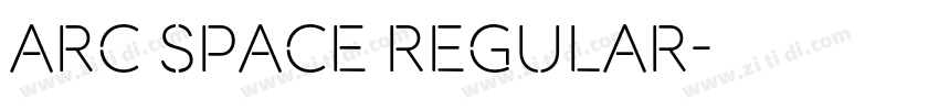 Arc Space Regular字体转换